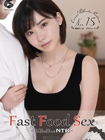 [GENM-047] fast food Sex-気軽に楽しむNTR- 深田えいみ
